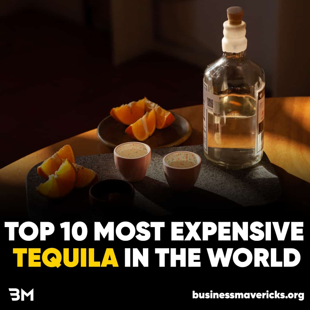 Top 12 Most Expensive Tequila Brands Business Mavericks